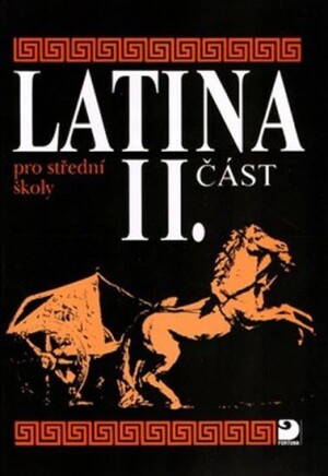 Product detail of Latina pro SŠ - II.část - Vlasta Seinerová
