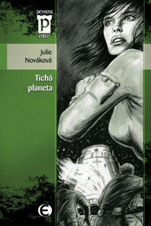 Product detail of Tichá planeta (Edice Pevnost) - Julie Nováková