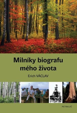 Product detail of Milníky biografu mého života - Václav Erich
