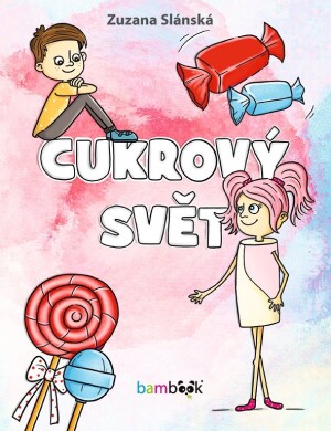 Product detail of Cukrový svět - Zuzana Slánská