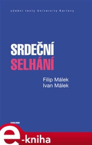 Product detail of Srdeční selhání - Filip Málek, Ivan Málek