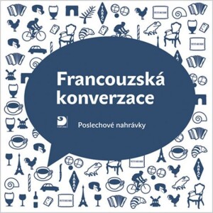 Product detail of Francouzská konverzace - CD - Poslechové nahrávky - Miroslav Pravda