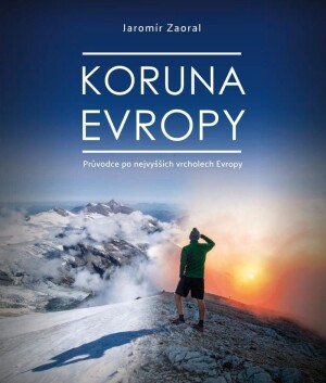 Product detail of Koruna Evropy - rozšířené vydání - Jaromír Zaoral