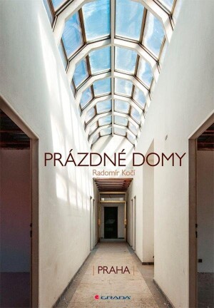 Product detail of Prázdné domy Praha - Radomír Kočí