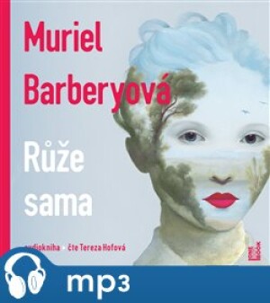 Product detail of Růže sama, mp3 - Muriel Barberyová