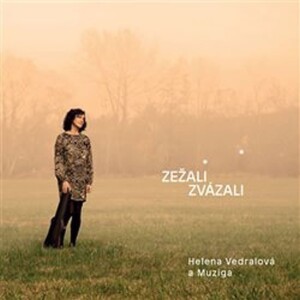 Product detail of Zežali zvázali - CD - Helena Vedralová