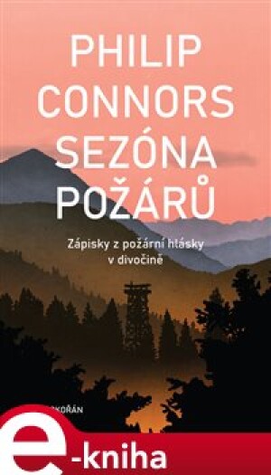Product detail of Sezóna požárů - Philip Connors