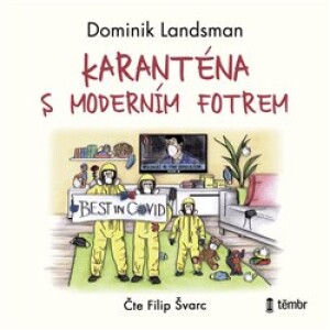 Product detail of Karanténa s moderním fotrem, CD - Dominik Landsman