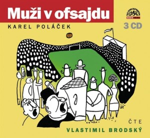 Product detail of Muži v ofsajdu - 3CD - Karel Poláček