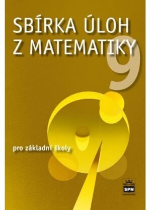 Product detail of Sbírka úloh z matematiky 9 pro základní školy - Josef Trejbal