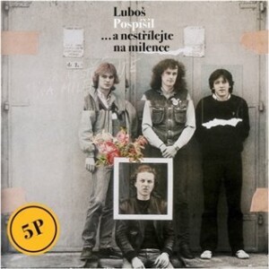 Product detail of ...a nestřílejte na milence LP - Luboš Pospíšil