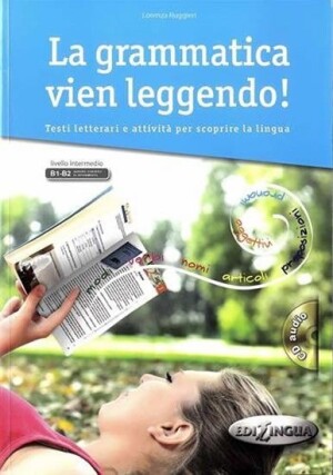 Product detail of La grammatica vien leggendo! + CD Testi letterari - Lorenza Ruggieri