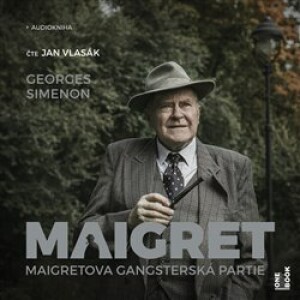 Product detail of Maigretova gangsterská partie - Georges Simenon