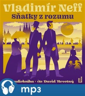 Product detail of Sňatky z rozumu, mp3 - Vladimír Neff