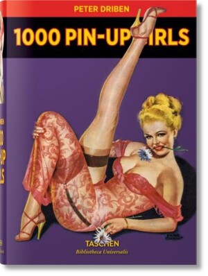Product detail of 1000 Pin-Up Girls - Peter Driben