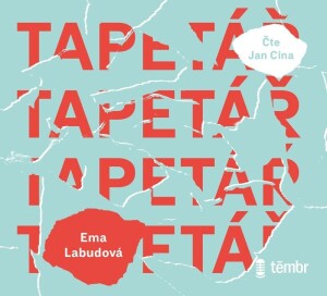 Product detail of Tapetář - audioknihovna - Ema Labudová