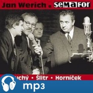 Product detail of Jan Werich a Semafor, mp3