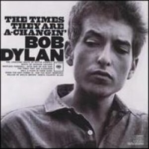 Product detail of The Times They Are A-Changin&apos; - Bob Dylan