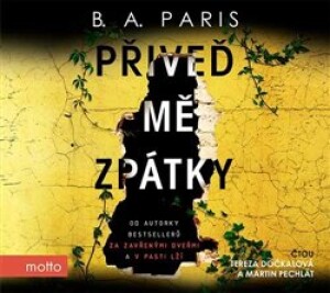 Product detail of Přiveď mě zpátky - B. A. Paris