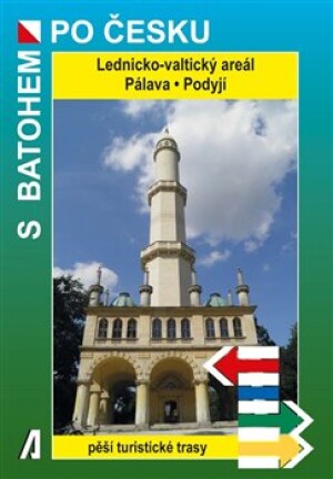 Product detail of Lednicko-valtický areál, Pálava, Podyjí - Rostislav Novák, Petr Novák