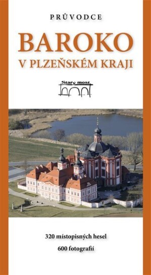 Product detail of Baroko v Plzeňském kraji - 320 místopisných hesel, 600 fotografií - Jiří Fák
