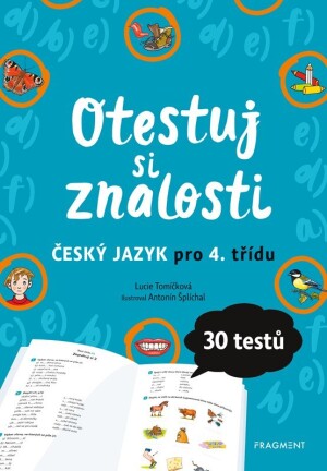 Product detail of Otestuj si znalosti – Český jazyk pro 4. třídu - Lucie Tomíčková