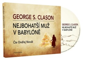 Product detail of Nejbohatší muž v Babylóně - audioknihovna - George S. Clason
