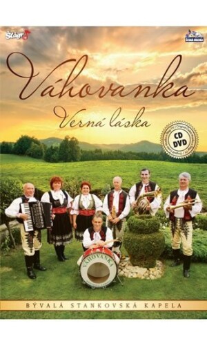 Product detail of Váhovanka - Verná láska - CD+DVD