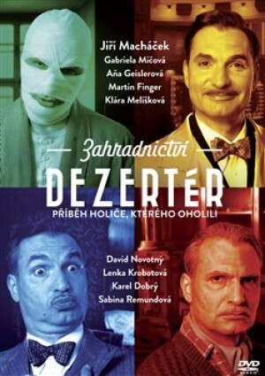 Product detail of Zahradnictví: Dezertér. Příběh holiče, kterého oholili