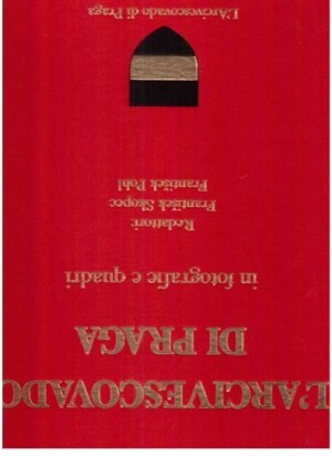 Product detail of L´Arcivescovado di Praga in fotografie e quadri - František Pohl