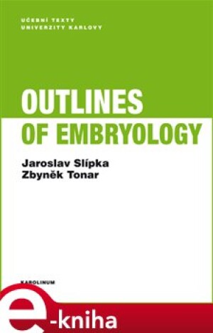 Product detail of Outlines of Embryology - Jaroslav Slípka, Zbyněk Tonar