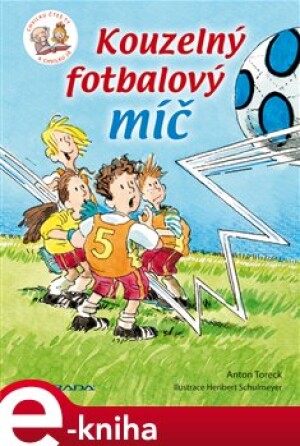 Product detail of Kouzelný fotbalový míč - Anton Toreck