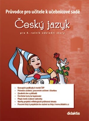 Product detail of Průvodce pro učitele k učebnicové sadě ČJ pro 5.ročník ZŠ - Petra Adámková