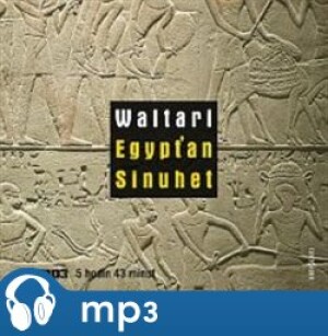 Product detail of Egypťan Sinuhet, mp3 - Mika Waltari