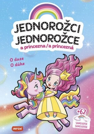 Product detail of Jednorožci a princezna / Jednorožce a princezná - O duze / O dúhe