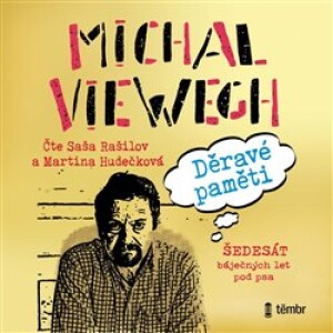 Product detail of Děravé paměti - Šedesát báječných let pod psa - Michal Viewegh