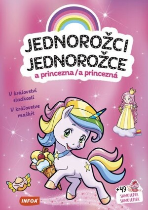 Product detail of Jednorožci a princezna / Jednorožce a princezná - V království sladkostí / V kráľovstve maškŕt
