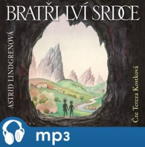 Product detail of Bratři Lví srdce, mp3 - Astrid Lindgrenová