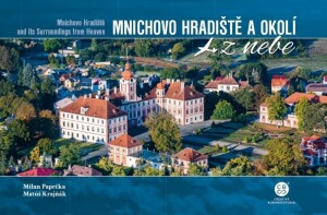 Product detail of Mnichovo Hradiště a okolí z nebe - Milan Paprčka