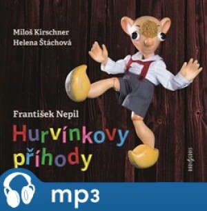 Product detail of Hurvínkovy příhody, mp3 - František Nepil