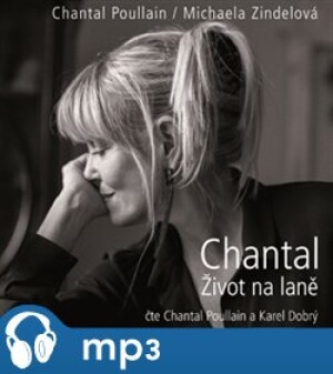Product detail of Chantal Život na laně, mp3 - Chantal Poullain