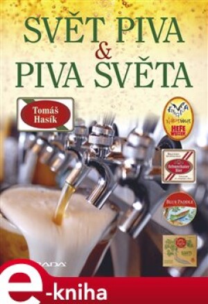 Product detail of Svět piva a piva světa - Tomáš Hasík