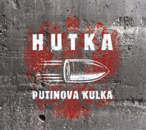Product detail of Putinova kulka - Jaroslav Hutka