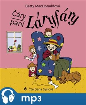 Product detail of Čáry paní Láryfáry, mp3 - Betty MacDonaldová