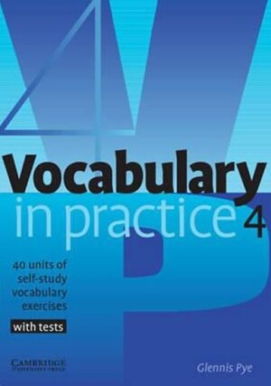 Product detail of Vocabulary in Practice 4 - Glennis Pye