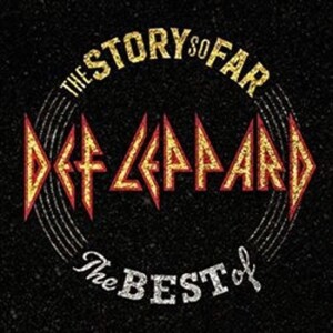 Product detail of Def Leppard: The Story So Far /The Best Of - CD - Leppard Def