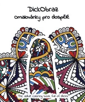 Product detail of DickObraz - Omalovánky pro dospělé - DickObraz