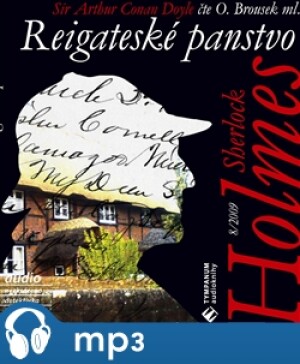 Product detail of Sherlock Holmes - Reigateské panstvo, mp3 - Arthur Conan Doyle
