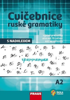 Product detail of Cvičebnice ruské gramatiky s nadhledem A2 - Doplňky - Anastasija Sokolova