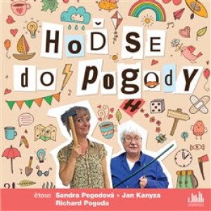 Product detail of Hoď se do pogody - Richard Pogoda, Sandra Pogodová